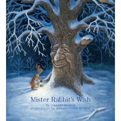 Mister Rabbit's Wish, Michael Glenn Monroe